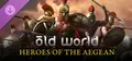 Old World - Heroes of the Aegean Prices