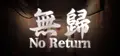 No Return