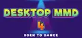 DesktopMMD4:Born to Dance