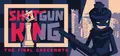 Shotgun King: The Final Checkmate
