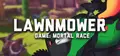 Lawnmower game: Mortal Race Prices