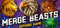 Merge Beasts - Defense Game Prices