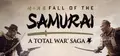 A Total War Saga: FALL OF THE SAMURAI