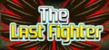 The Last Fighter Prices