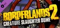 Borderlands 2: Creature Slaughterdome