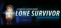 Lone Survivor: The Director's Cut