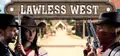 Lawless West Prices