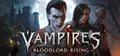 Vampires: Bloodlord Rising