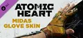 Atomic Heart - Midas Glove Skin Prices