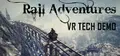 Rail Adventures - VR Tech Demo