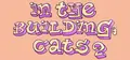 IN THE BUILDING: CATS 2 Prices