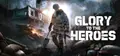 Glory to the Heroes Playtest