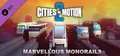 Cities in Motion 2: Marvellous Monorails