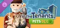 The Tenants - Pets DLC Prices