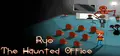 Ryo The Haunted Office Prices