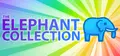 The Elephant Collection Prices