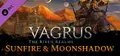 Vagrus - The Riven Realms Sunfire and Moonshadow Prices