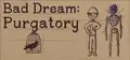 Bad Dream: Purgatory Prices