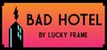 Bad Hotel