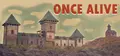 Once Alive Prices