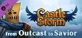 CastleStorm - From Outcast to Savior