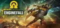 Enginefall Playtest