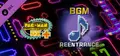 Pac-Man Championship Edition DX+: Reentrance BGM