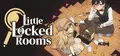 Little Locked Rooms Prices