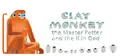 Clay Monkey: The Master Potter and The Kiln God Prices