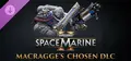 Warhammer 40,000: Space Marine 2 - Macragge’s Chosen DLC Prices