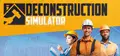 Deconstruction Simulator