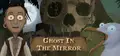 Ghost In The Mirror Prices