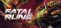 Fatal Run 2089 Prices