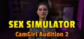 Sex Simulator - CamGirl Audition 2 Prices