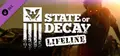 State of Decay - Lifeline