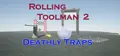 Rolling Toolman 2 Deathly Traps Prices