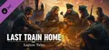 Last Train Home – Legion Tales Prices