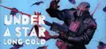 Under A Star Long Cold Prices