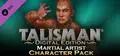 Talisman Character - Martial Artist