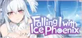 Falling with Ice Phoenix! Prices