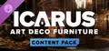 Icarus: Art Deco Furniture Pack Prices