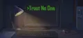 Trust No One Prices