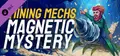 Mining Mechs - Magnetic Mystery Prices