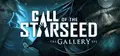 The Gallery - Episode 1: Call of the Starseed