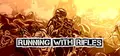 RUNNING WITH RIFLES