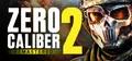 Zero Caliber 2 Prices