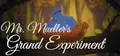 Mr. Mueller's Grand Experiment Prices
