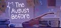 The August Before Prices