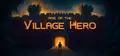 Rise of the Village Hero Prices