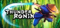 Thunder Ronin Prices